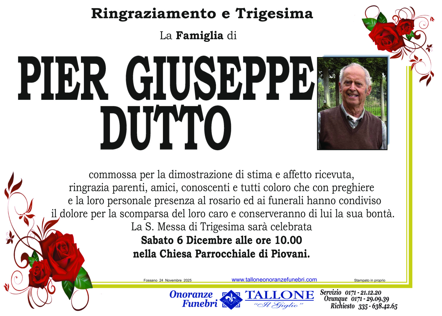 <br />
<b>Warning</b>:  Undefined variable $info in <b>/home/tallone/public_html/ringraziamenti.php</b> on line <b>68</b><br />
Pier Giuseppe Dutto
